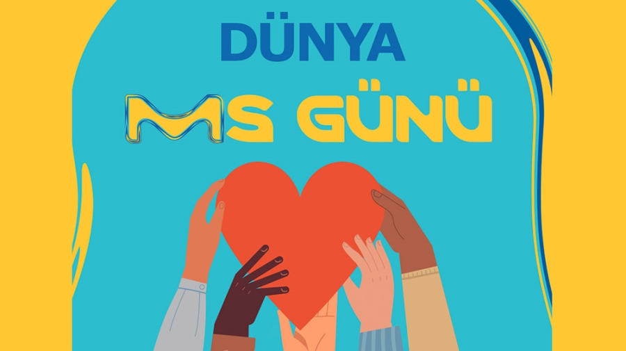 Dünya MS Gününde MS’in Farkında Ol 