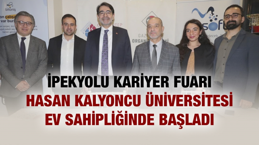 İpekyolu Kariyer Fuarı Hasan Kalyoncu Üniversitesi Ev Sahipliğinde Başladı