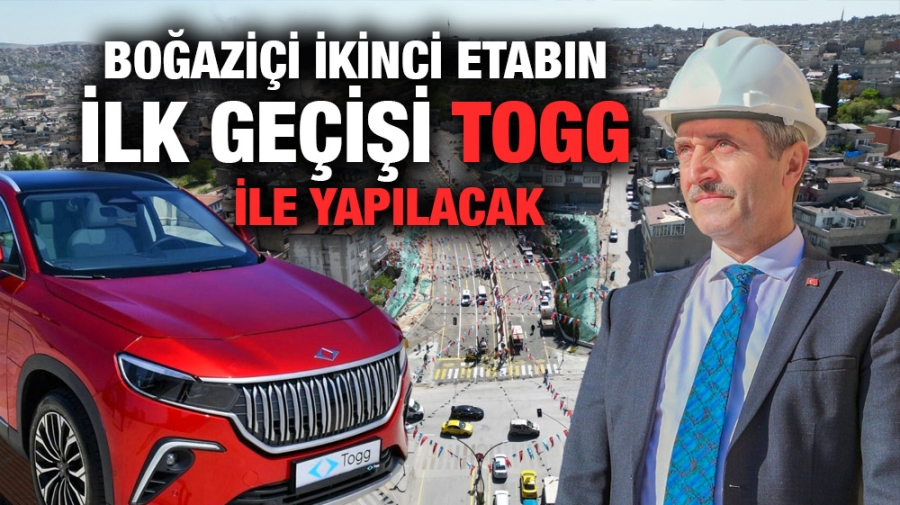 BOĞAZİÇİ İKİNCİ ETABIN İLK GEÇİŞİ TOGG İLE YAPILACAK 