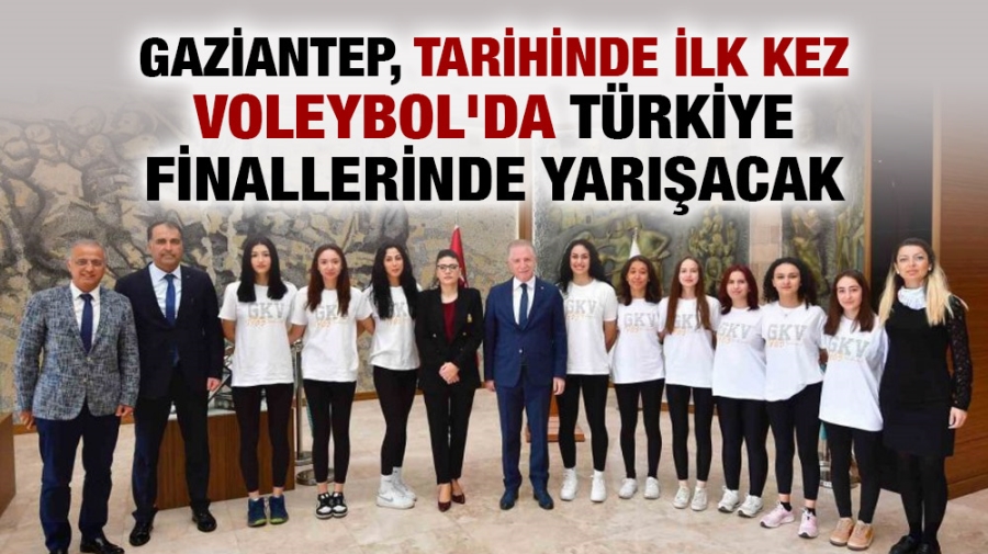 Gaziantep, tarihinde ilk kez voleybol 