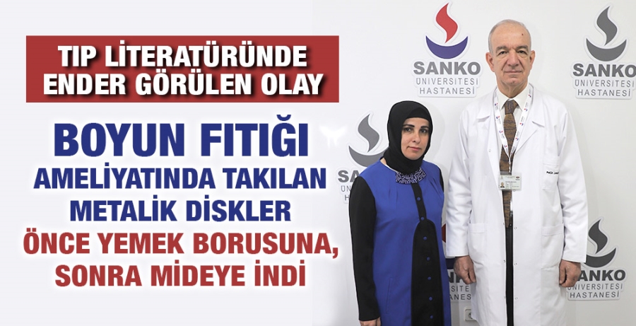 BOYUN FITIĞI AMELİYATINDA TAKILAN METALİK APARAT YEMEK BORUSUNA İNDİ