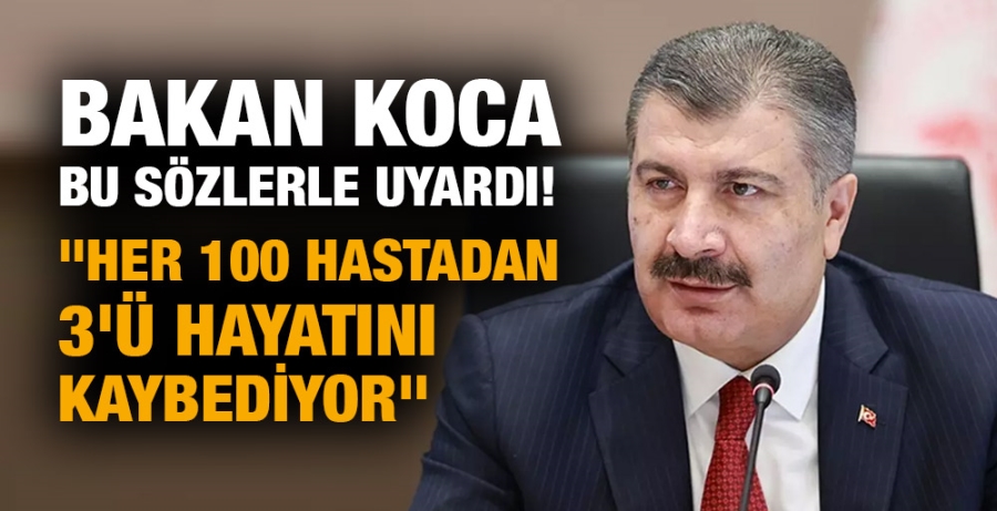 Bakan Koca bu sözlerle uyardı! 