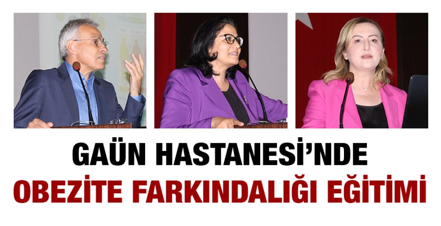 GAÜN HASTANESİ’NDE OBEZİTE FARKINDALIĞI EĞİTİMİ