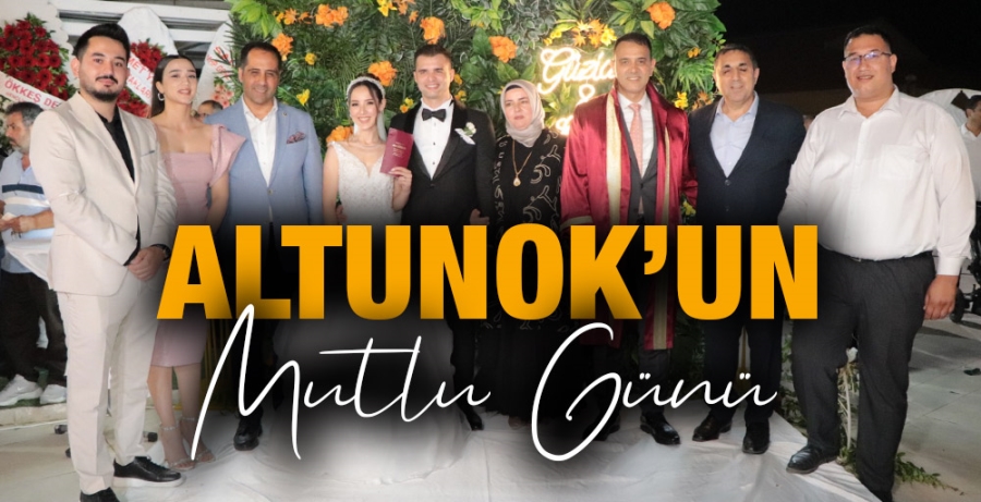 Altunok’un mutlu günü