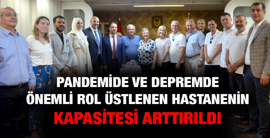 Pandemide ve depremde önemli rol üstlenen hastanenin kapasitesi arttırıldı