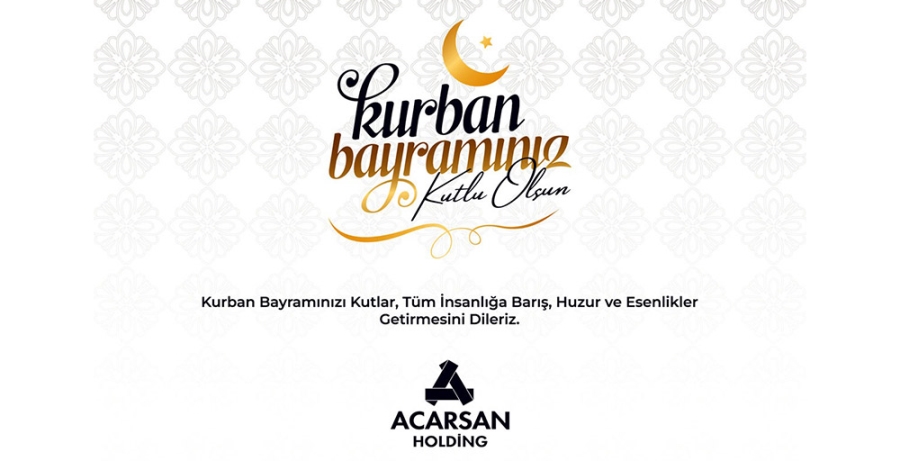 ACARSAN HOLDİNG KURBAN BAYRAMI İLANI