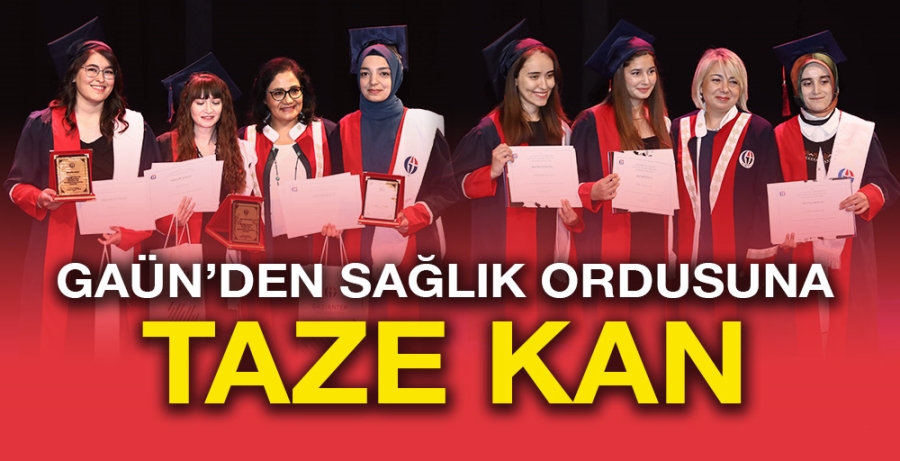 GAÜN’DEN SAĞLIK ORDUSUNA TAZE KAN