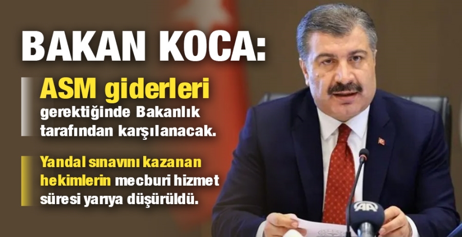 Bakan Koca’dan aile hekimliği kanunu açıklaması...