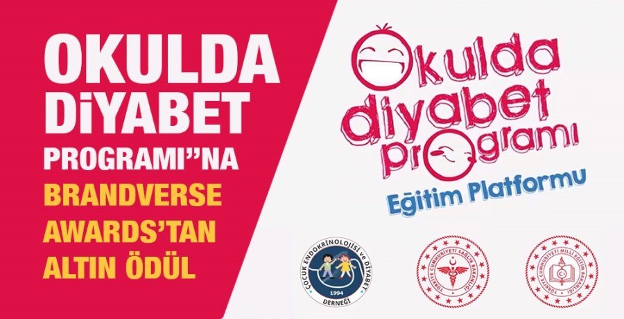 “Okulda Diyabet Programı”na Brandverse Awards’tan Altın Ödül