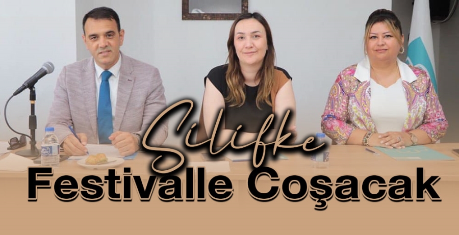 Silifke Festivalle Coşacak