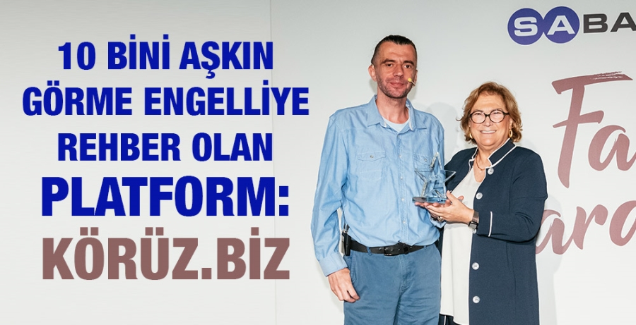 10 BİNİ AŞKIN GÖRME ENGELLİYE REHBER OLAN PLATFORM: KÖRÜZ.BİZ