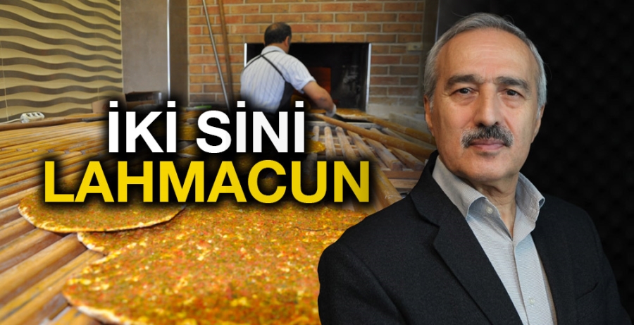 İKİ SİNİ LAHMACUN 