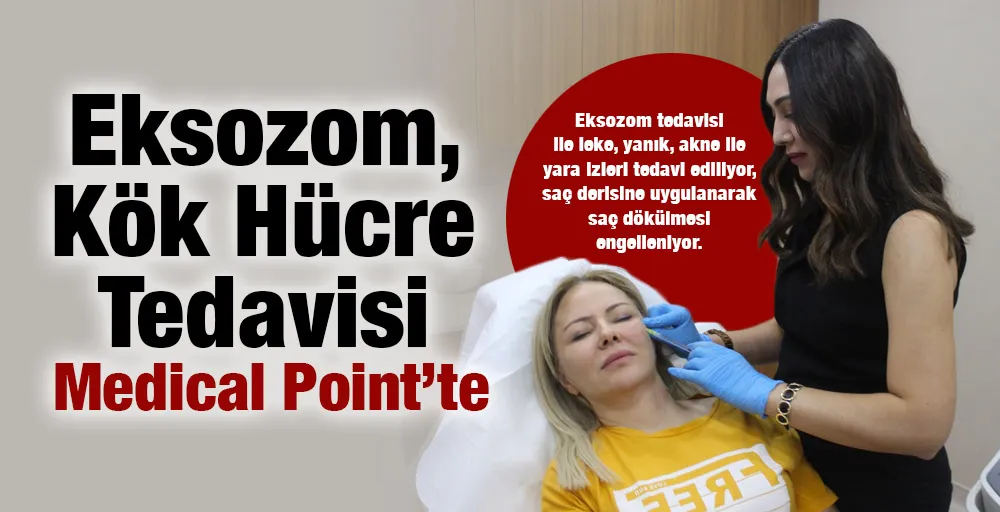 Eksozom, Kök Hücre Tedavisi Medical Point’te