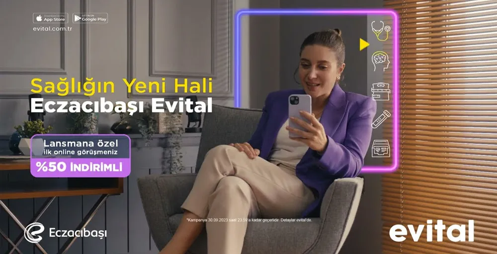 Standartlar değişiyor: Sağlığın Yeni Hali Eczacıbaşı Evital