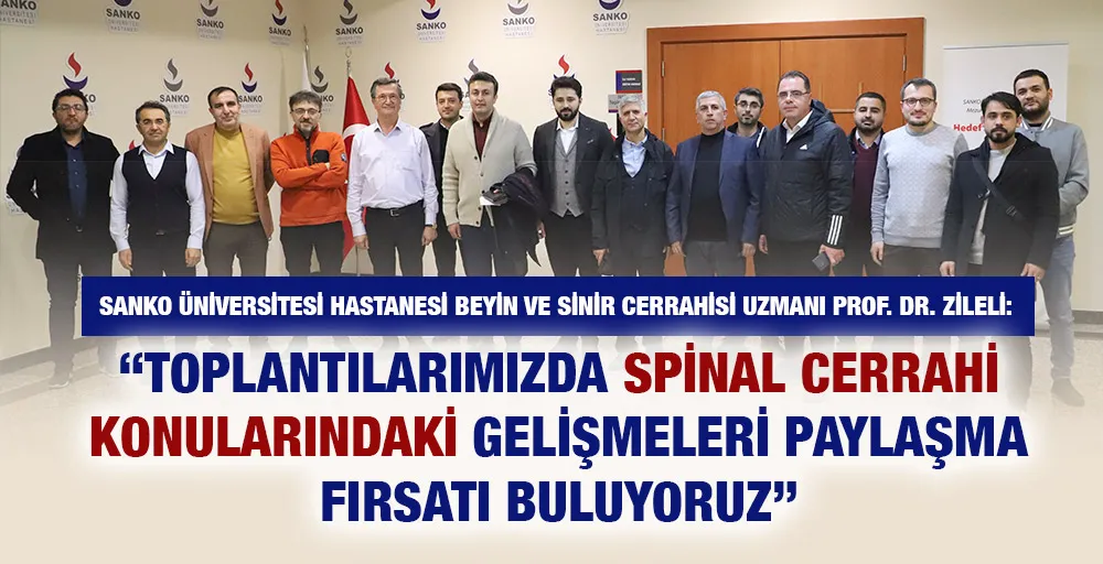 “GAZİANTEP SPİNAL GÜNLERİ” TOPLANTISI