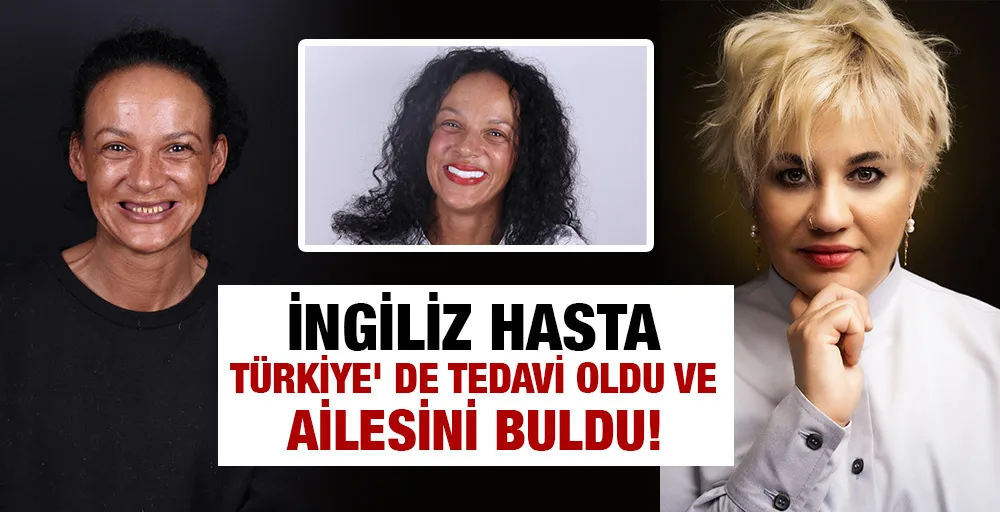 İNGİLİZ HASTA TÜRKİYE