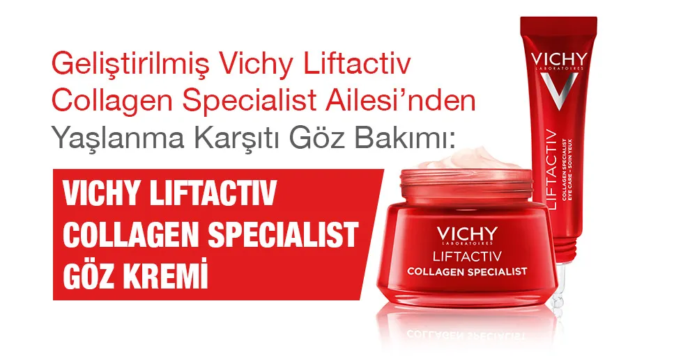 VICHY LIFTACTIV COLLAGEN SPECIALIST GÖZ KREMİ