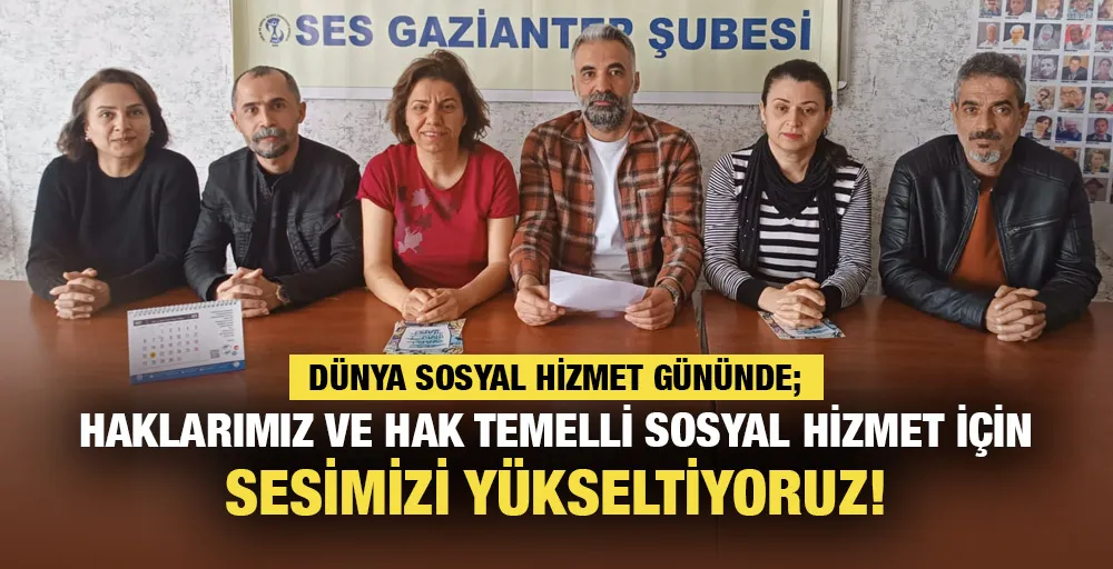 HAKLARIMIZ VE HAK TEMELLİ SOSYAL HİZMET İÇİN SESİMİZİ YÜKSELTİYORUZ!