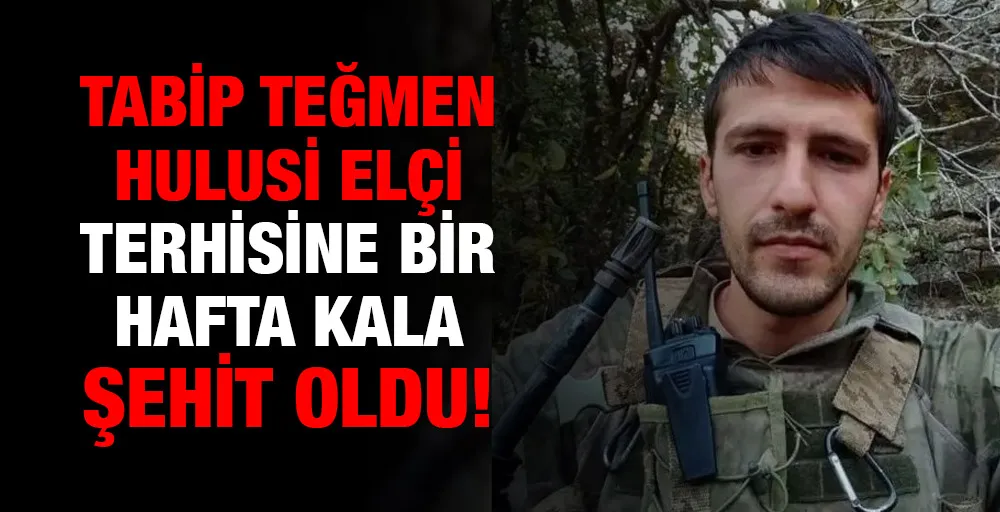 Tabip Teğmen Hulusi Elçi Terhisine bir hafta kala Şehİt oldu!