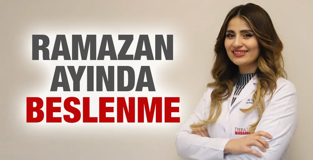 RAMAZAN AYINDA BESLENME