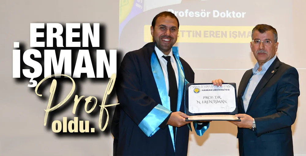 EREN İŞMAN PROF. OLDU