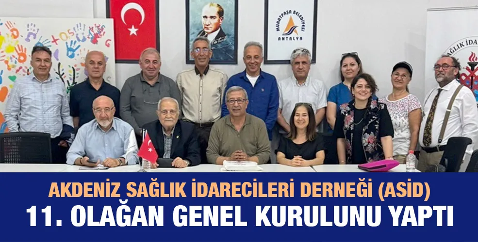 ASİD 11. Olağan Genel Kurulunu yaptı