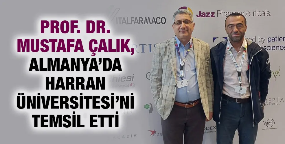 PROF. DR. MUSTAFA ÇALIK, ALMANYA’DA HARRAN ÜNİVERSİTESİ’Nİ TEMSİL ETTİ