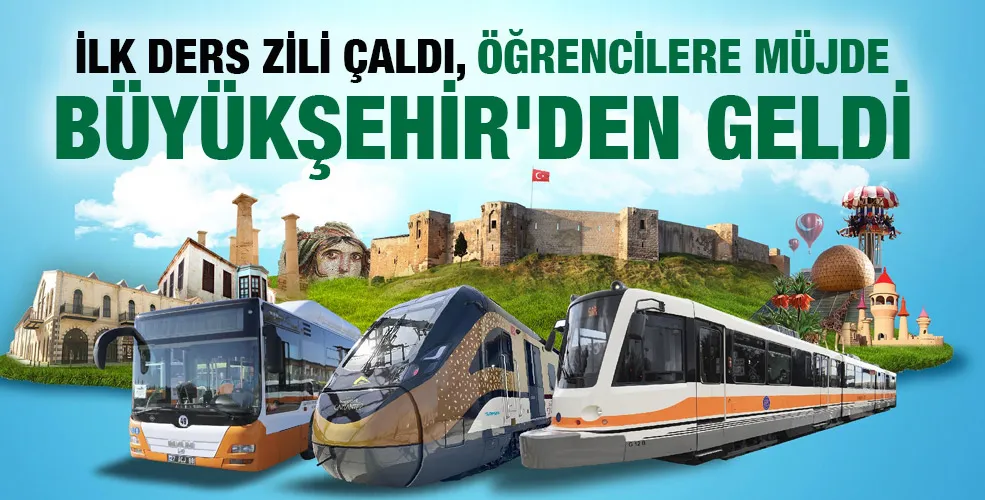 İLK DERS ZİLİ ÇALDI, ÖĞRENCİLERE MÜJDE BÜYÜKŞEHİR