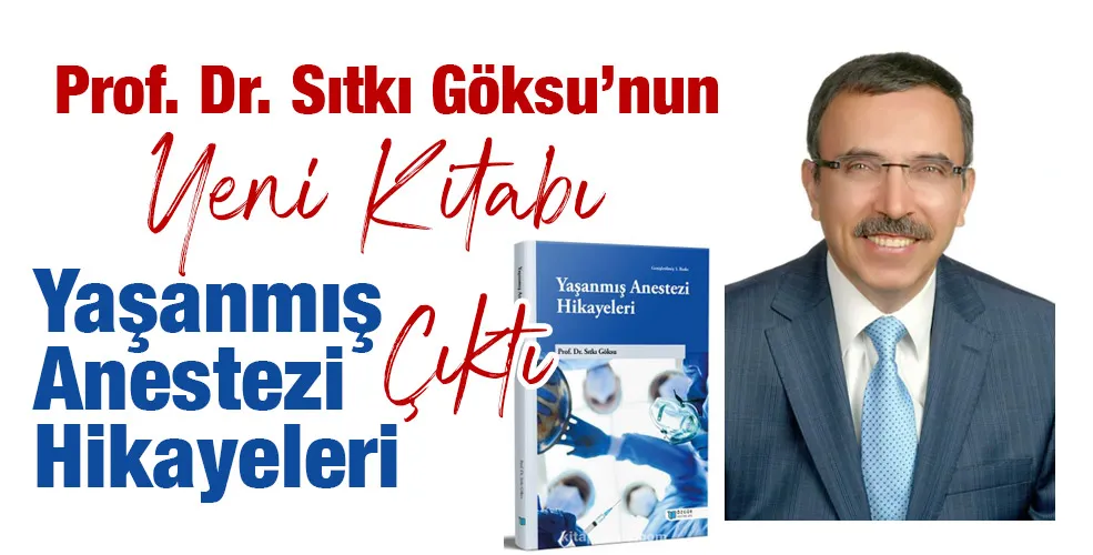 Prof. Dr. Sıtkı Göksu’nun yeni kitabı