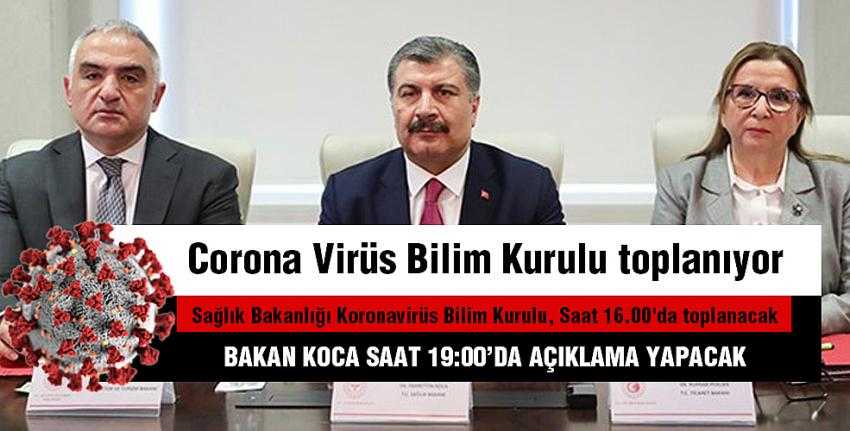 Corona Virüs Bilim Kurulu toplanıyor...