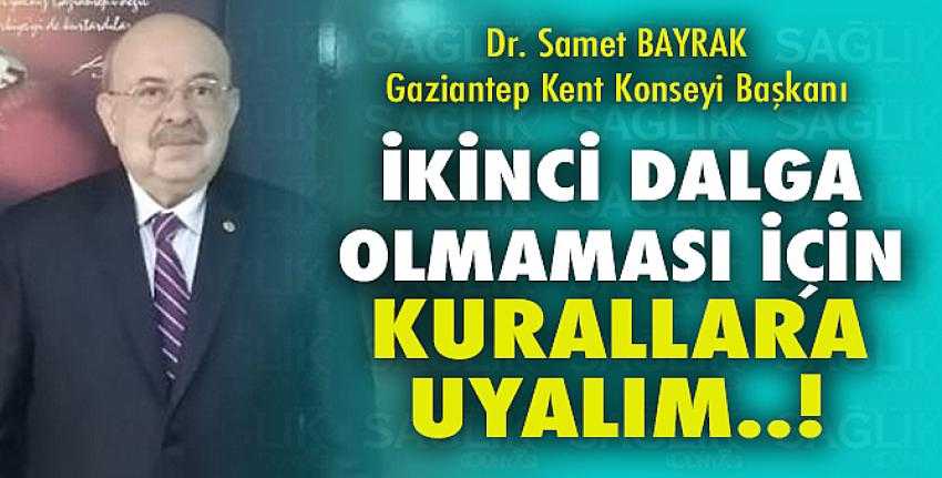 Gaziantep Kent Konseyi korona pandemisiyle ilgili basın bildirisi yayımladı.