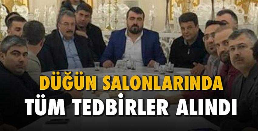 Düğün Salonlarında Tüm Tedbirler Alındı!