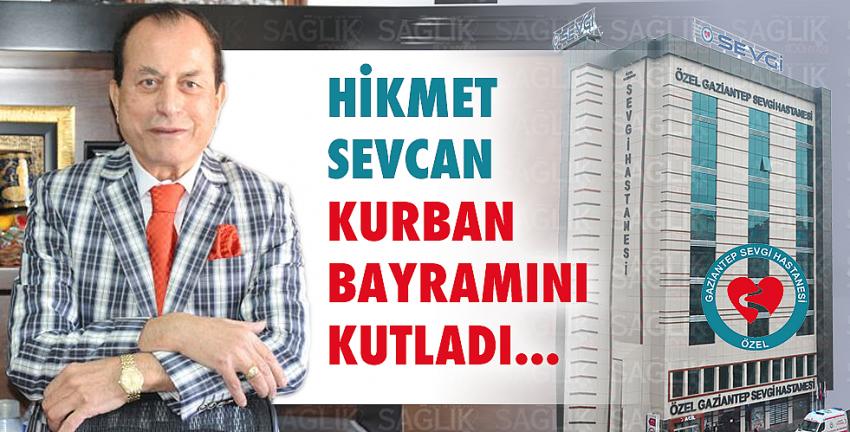 Hikmet Sevcan Kurban Bayramını Kutladı