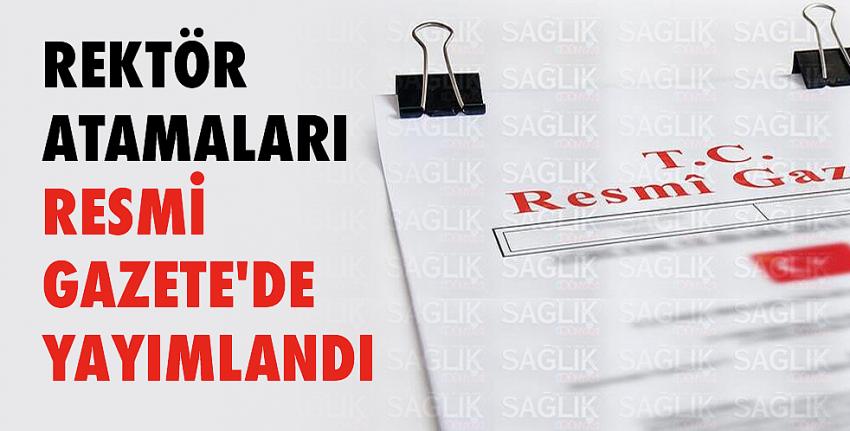 Rektör atamaları Resmi Gazete