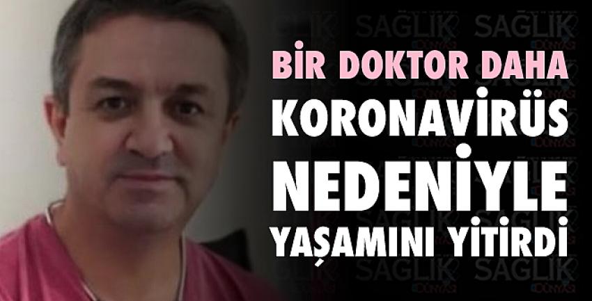 Doktor Abdurrahman Demir koronavirüs nedeniyle yaşamını yitirdi