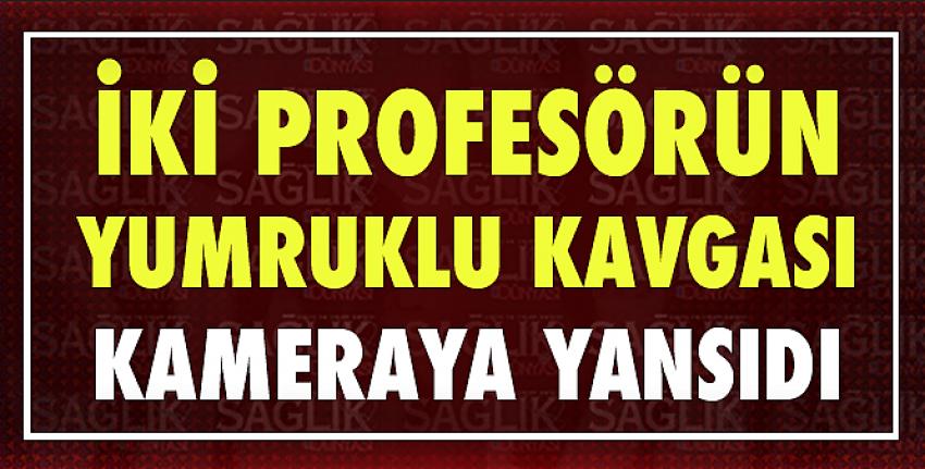 İki profesörün yumruk yumruğa kavgası kameraya yansıdı