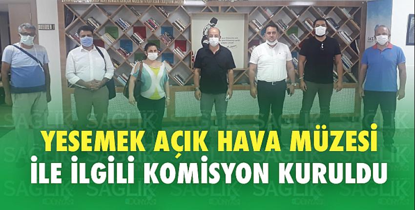 Yesemek Açık Hava Müzesi ile ilgili komisyon kuruldu.