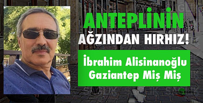 Anteplinin Ağzından Hırhız!