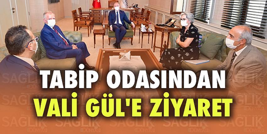 Tabip Odasından Vali Gül’e Ziyaret