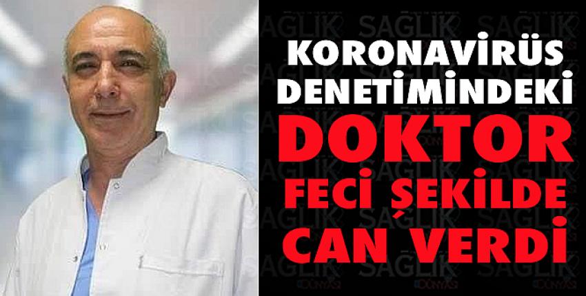 Filyasyon ekibindeki doktor kazada öldü!