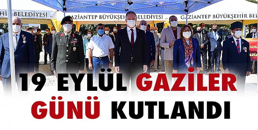 19 Eylül Gaziler Günü Kutlandı