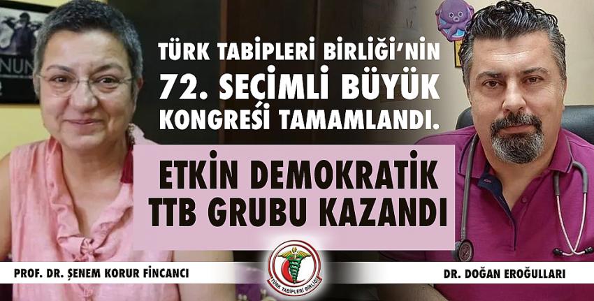 TTB seçimlerini Etkin Demokratik TTB Grubu kazandı