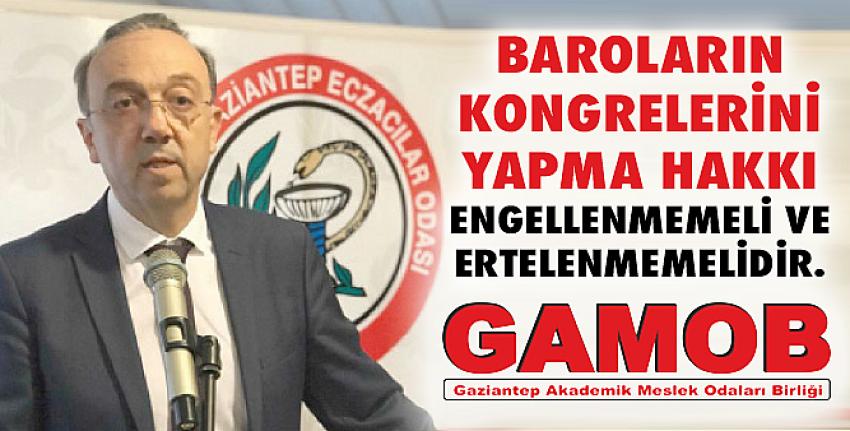 Baroların kongrelerini yapma hakkı engellenmemeli ve ertelenmemelidir.