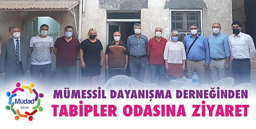 Mümessil Dayanışma Derneğinden Tabipler Odasına Ziyaret 