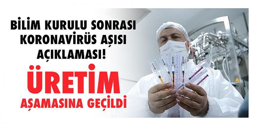 Koronavirüs Aşısında Üretim aşamasına geçildi!