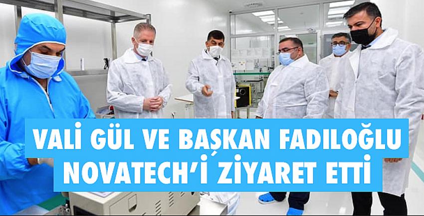 Vali Gül Ve Başkan Fadıloğlu Novatech’i Ziyaret Etti