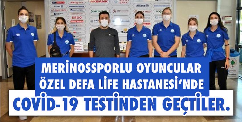 Merinossporlu oyuncular testten geçti