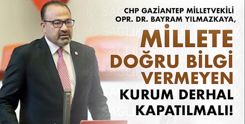 Millete Doğru Bilgi Vermeyen Kurum Derhal Kapatılmalı!