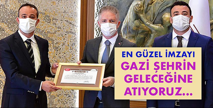 En güzel imzayı Gazi şehrin geleceğine atıyoruz.