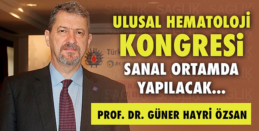 Ulusal Hematoloji Kongresi Sanal Ortamda Yapılacak